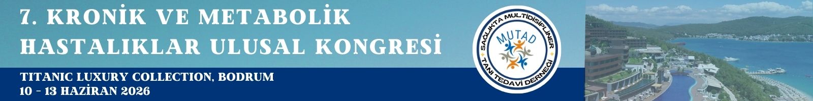 7. Kronik ve Metabolik Hastalıklar Ulusal Kongresi 7. Kronik ve Metabolik Hastalıklar Ulusal Kongresi
